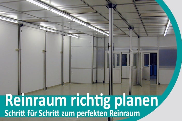 8 Regeln, die Sie kennen sollten, wenn Sie einen Reinraum planen