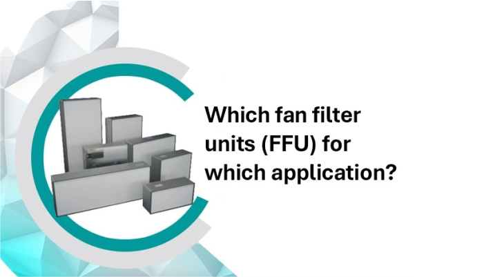 Fan-Filter-Modules (FFU)